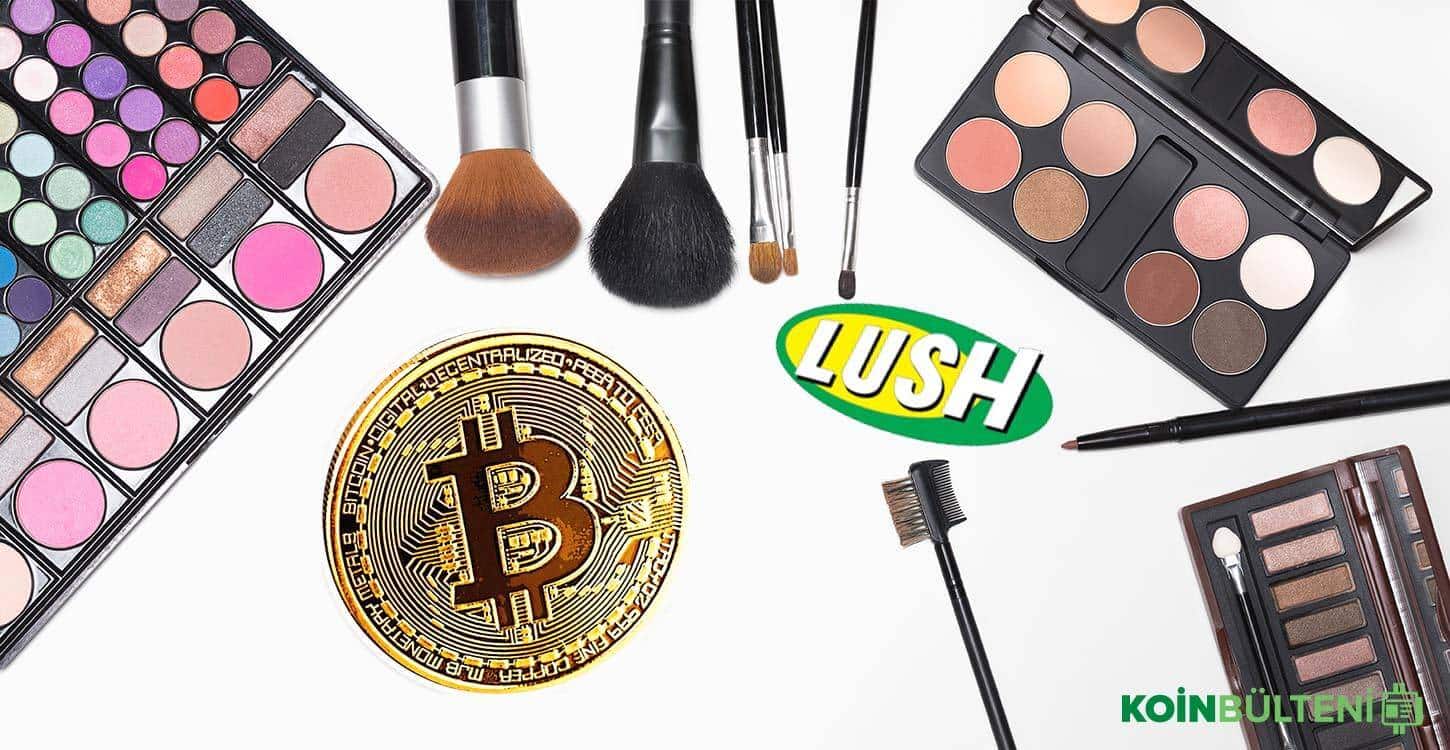 Lush Kozmetik Şirketi Bitcoin Ödeme