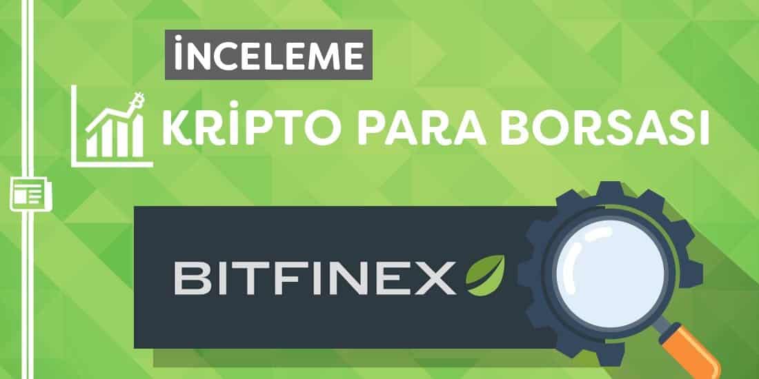 Bitfinex İnceleme