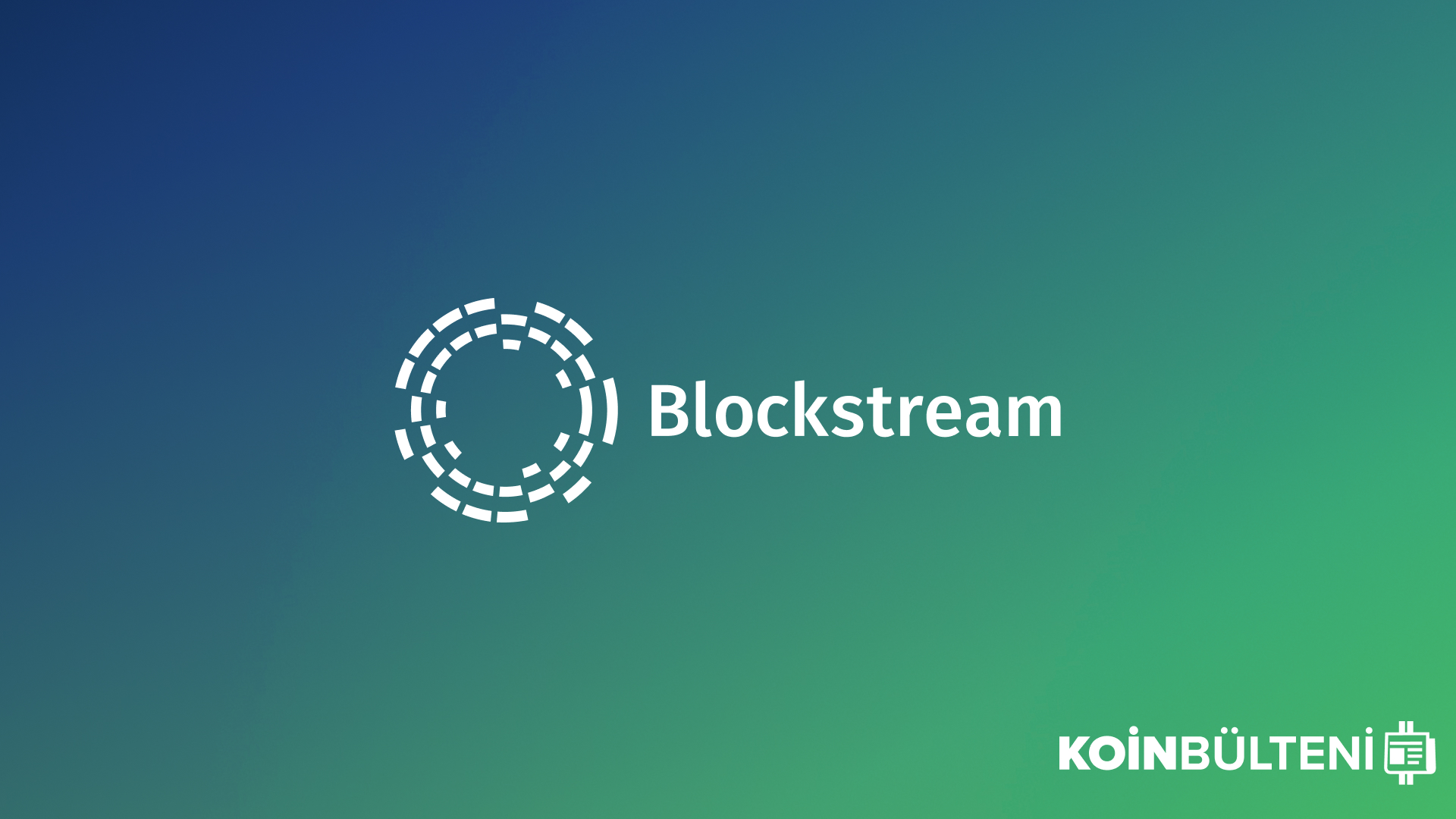blockstream-koin-bulteni