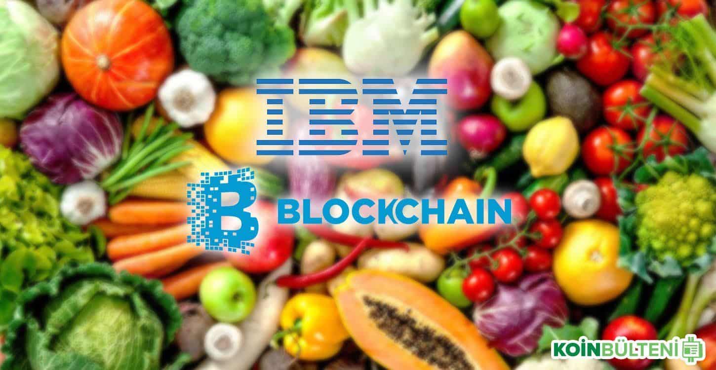 ibm gıda korunma ve güvenliği için blockchain teknolojisi kullanacak