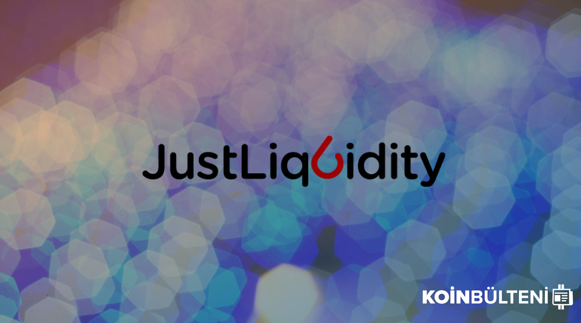 Bir Haftada Yüzde 130 Değerlendi: JustLiquidity (JUL ...