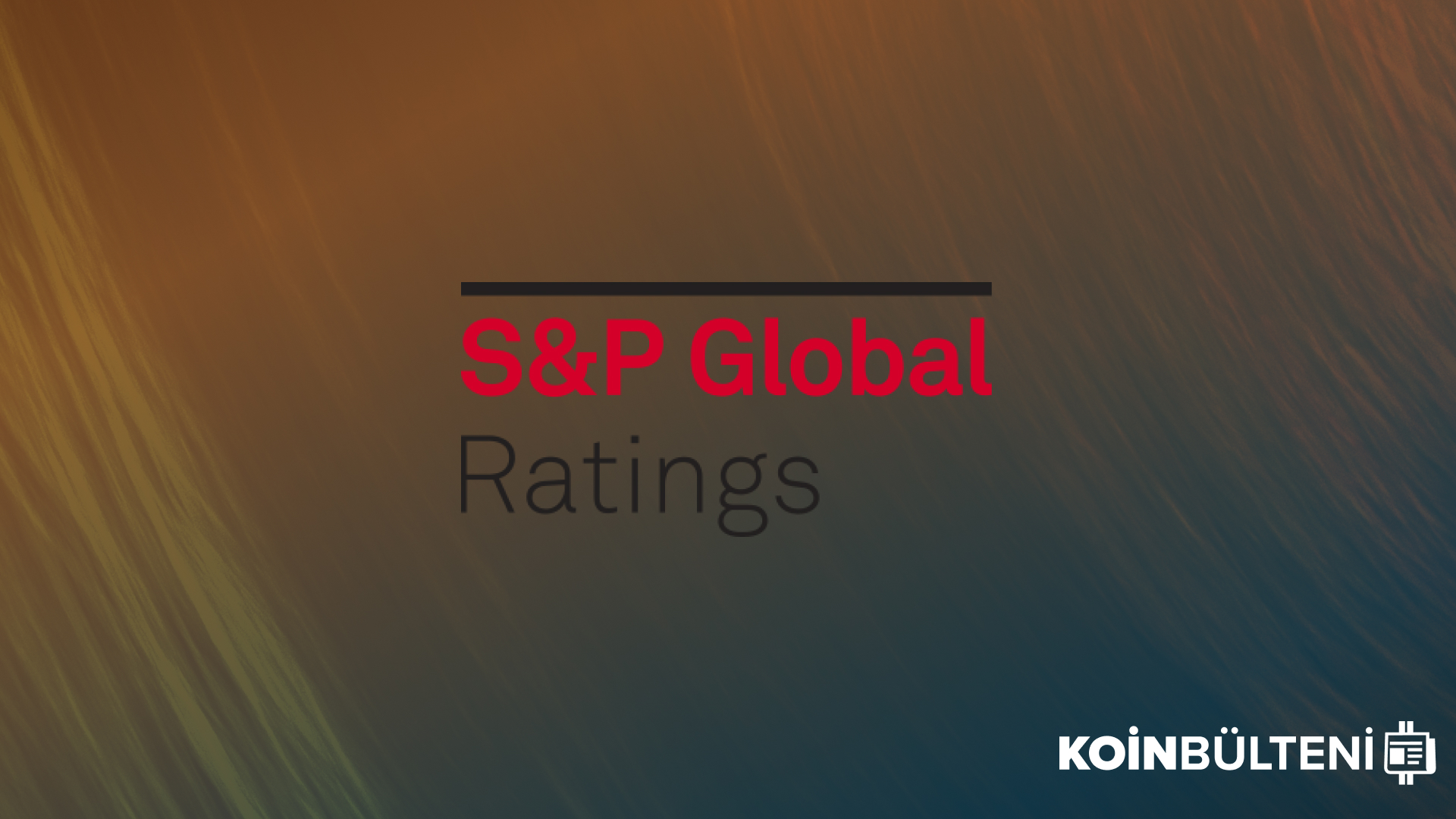 sp-global-ratings-kripto-para-bitcoin-btc-rapor-analiz-haber